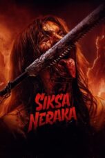 Nonton Film Siksa Neraka (2023) Terbaru