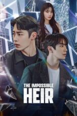 Nonton Film The Impossible Heir (2024) Terbaru