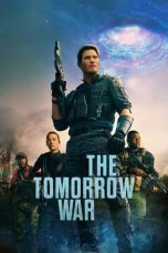 Nonton Film The Tomorrow War (2021) Terbaru