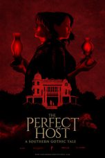 Nonton Film The Perfect Host: A Southern Gothic Tale (2018) Terbaru