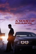 Nonton Film A Man of Reason (2023) Terbaru