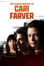 Nonton Film The Disappearance of Cari Farver (2022) Terbaru