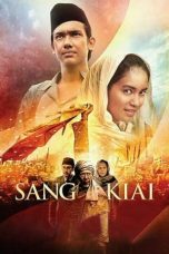 Nonton Film Sang Kiai (2013) Terbaru