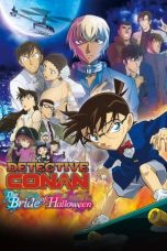 Nonton Film Detective Conan: The Bride of Halloween (2022) Terbaru