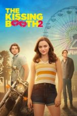 Nonton Film The Kissing Booth 2 (2020) Terbaru