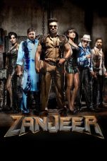 Nonton Film Zanjeer (2013) Terbaru