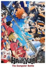 Nonton Film HAIKYU!! The Dumpster Battle (2024) Terbaru