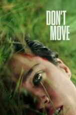 Nonton Film Don’t Move (2024) Terbaru