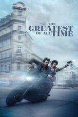 Nonton Film The Greatest of All Time (2024) Terbaru