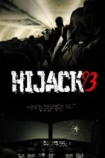 Nonton Film Hijack ’93 (2024) Terbaru